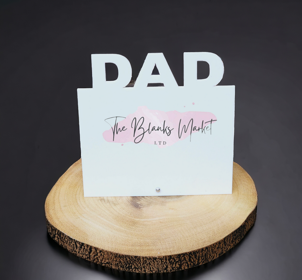 Acrylic Dad plaque with Pin stand